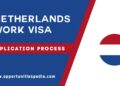 Netherlands Work Visa 2024 (Application Process)