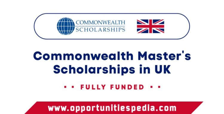 Commonwealth Masters Scholarships in the UK 2026-27 (Fully Funded)