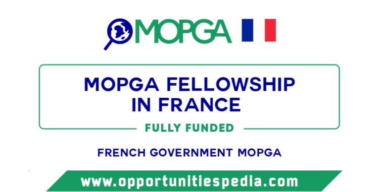 MOPGA Fellowship 2026 in France (Fully Funded)
