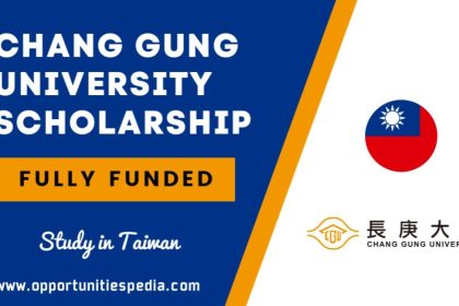 Chang Gung University Scholarship 2025 in Taiwan (Fully Funded)