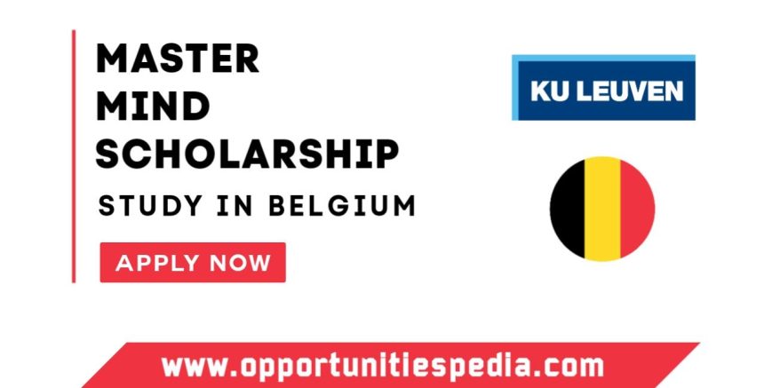 Master Mind Scholarship 2026 at KU Leuven in Belgium