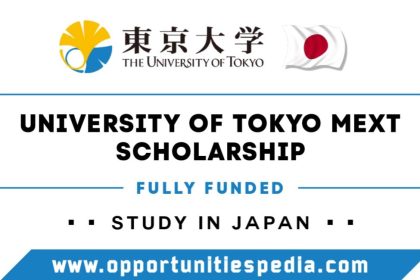 University of Tokyo MEXT Scholarship 2026 in Japan (Fully Funded)