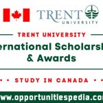 Trent University Scholarships & Awards 2025 in Canada