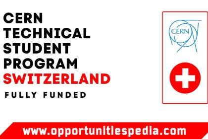 CERN Technical Student Program 2026 in Switzerland (Fully Funded)