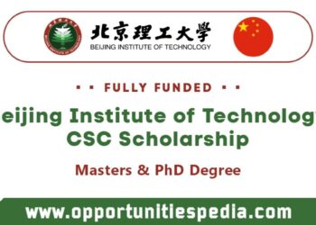 Beijing Institute of Technology CSC Scholarship 2025 in China (Fully Funded)