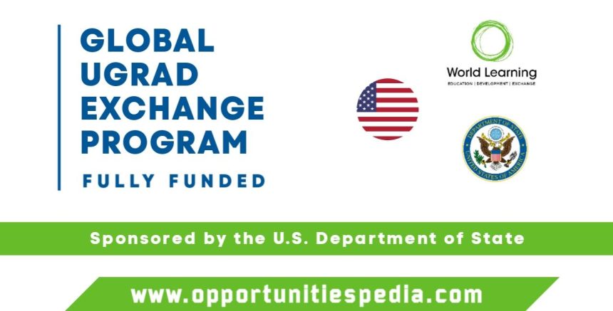 Global UGRAD Exchange Program 2025 in USA (Fully Funded)