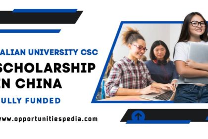Dalian University CSC Scholarship 2025 in China (Fully Funded)
