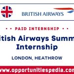 British Airways Summer Internship 2025 in London (Paid Internship)