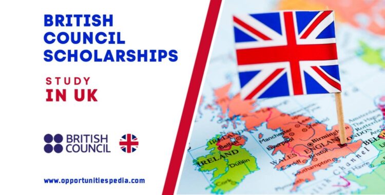 British Council Scholarships 2025-2026 (Study in UK)
