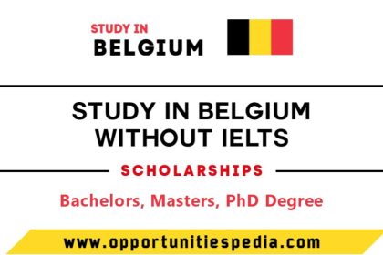 Study In Belgium Without IELTS 2025 (Belgium Scholarships)