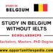Study In Belgium Without IELTS 2025 (Belgium Scholarships)