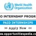 WHO Internship Program 2025 (Paid Internships)