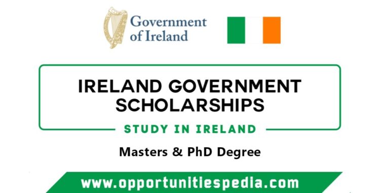 Ireland Government Scholarships 2025 (Study in Ireland)