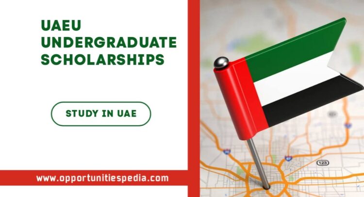 UAEU Undergraduate Scholarships 2025-2026 for International Students
