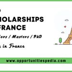 Top Scholarships In France 2025 (Study In France)