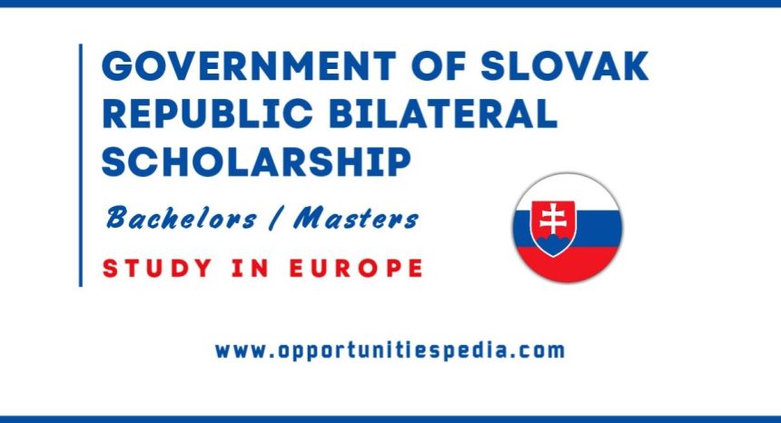 Government of Slovak Republic Bilateral Scholarships 2025