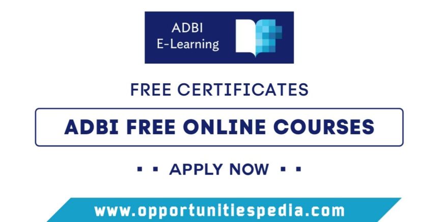 ADBI Free Online Courses 2025 (ADBI E-Learning)