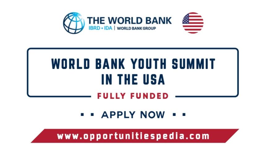 World Bank Youth Summit 2025 in the USA (Fully Funded)
