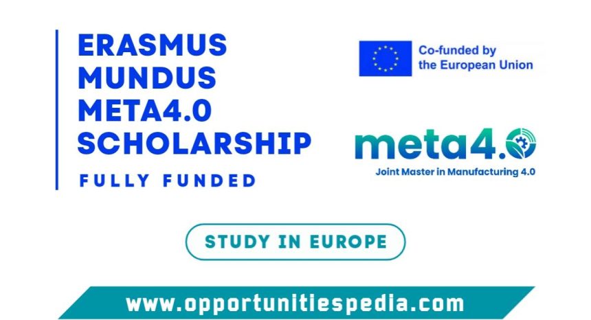 Erasmus Mundus meta4.0 Scholarship 2025 in Europe (Fully Funded)