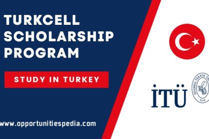 Turkcell Scholarship Program 2025 in Turkey