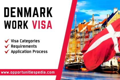 Denmark Work Visa | Requirements and Application Process