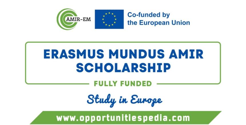 mErasmus Mundus AMIR Scholarship 2026 (Fully Funded)