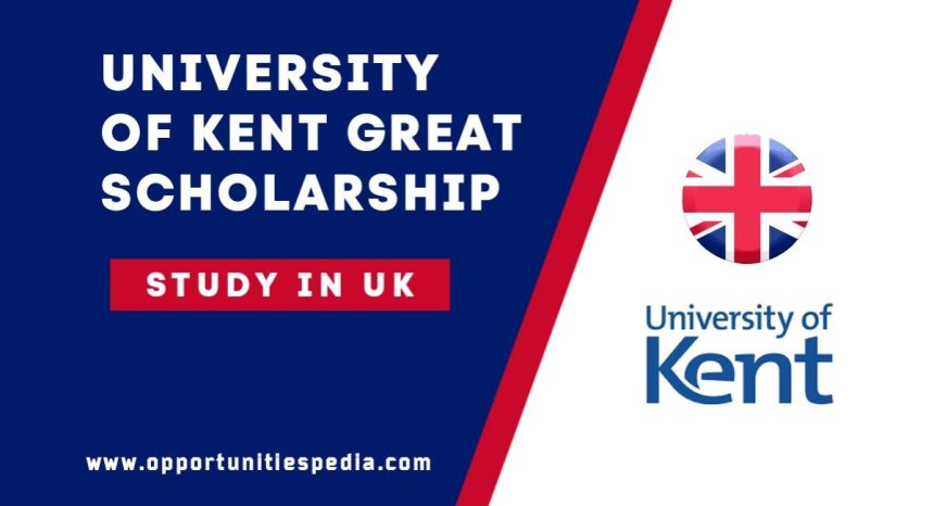 University of Kent GREAT Scholarship 2025 in the UK