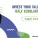 Invest Your Talent in Italy Scholarship (IYT Program)