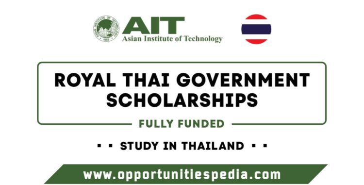 Royal Thai Government Scholarships 2025 (Fully Funded)