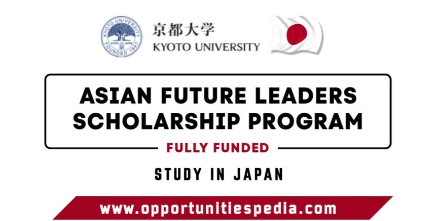 Asian Future Leaders Scholarship Program 2026 in Japan (Fully Funded)