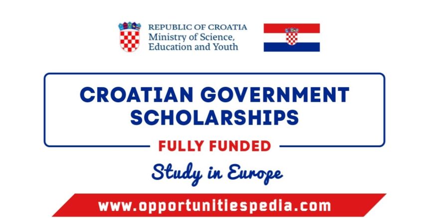 Croatian Government Scholarships 2025-2026 (Study in Europe)