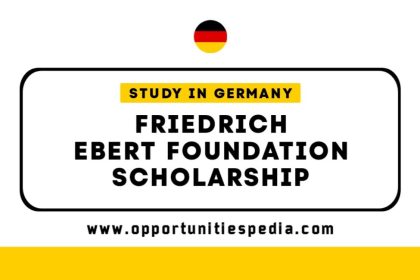 Friedrich Ebert Foundation Scholarship 2025 in Germany (Funded)
