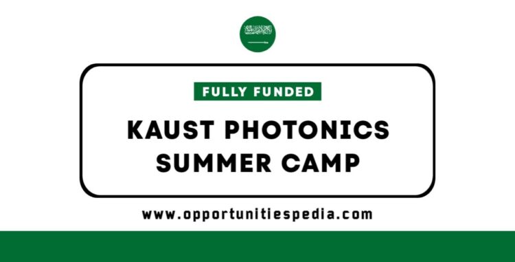 KAUST Photonics Summer Camp 2025