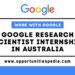 Google Research Scientist Internship 2025 in Australia – Work with Google!