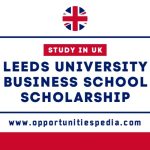 Leeds University Business School Scholarship 2025-26 in UK