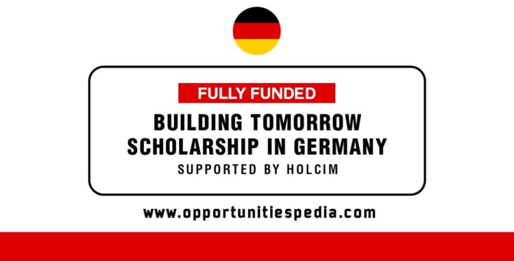 Building Tomorrow Scholarship 2025 in Germany | Fully Funded
