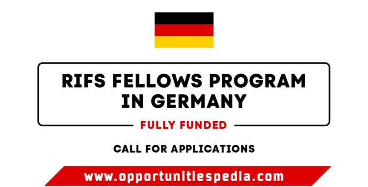 RIFS Fellows Program 2026 in Germany | Fully Funded