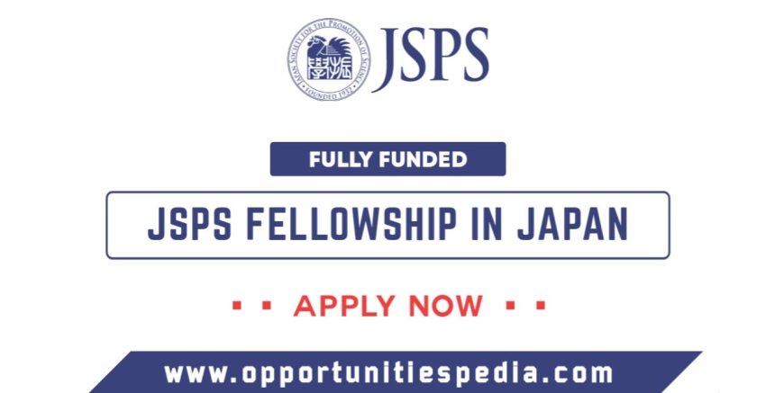 JSPS Fellowship in Japan 2026-2027 | Fully Funded
