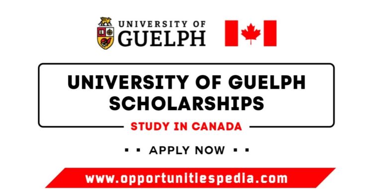 University of Guelph Scholarships 2025-26 | Study in Canada