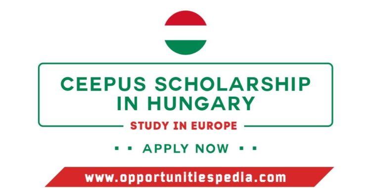 CEEPUS Scholarship in Hungary 2025–2026 | Study in Europe