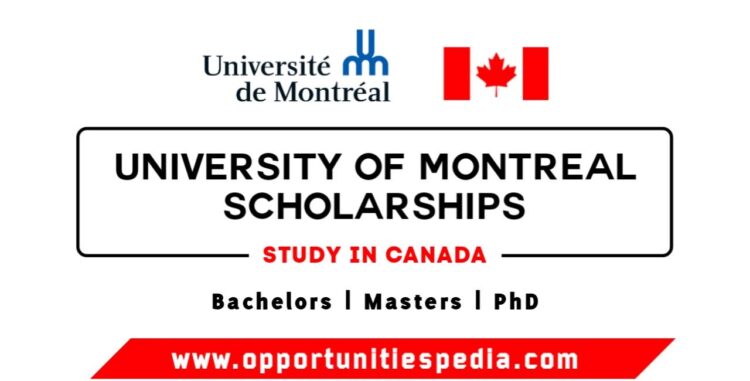 University of Montreal Scholarships 2025-2026 (Study in Canada)