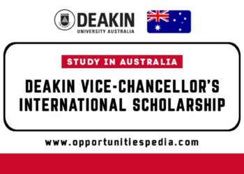 Deakin Vice-Chancellor’s International Scholarship 2026 in Australia