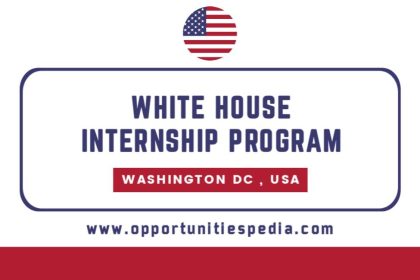 White House Internship Program 2026 in Washington, DC, USA