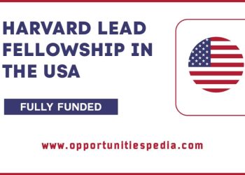 Harvard LEAD Fellowship 2026-27 in the USA (Fully Funded)