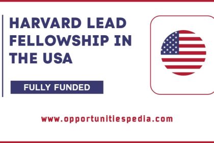 Harvard LEAD Fellowship 2026-27 in the USA (Fully Funded)